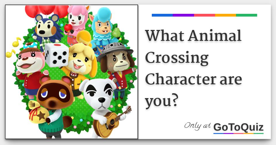 What Animal Crossing Character Are You 