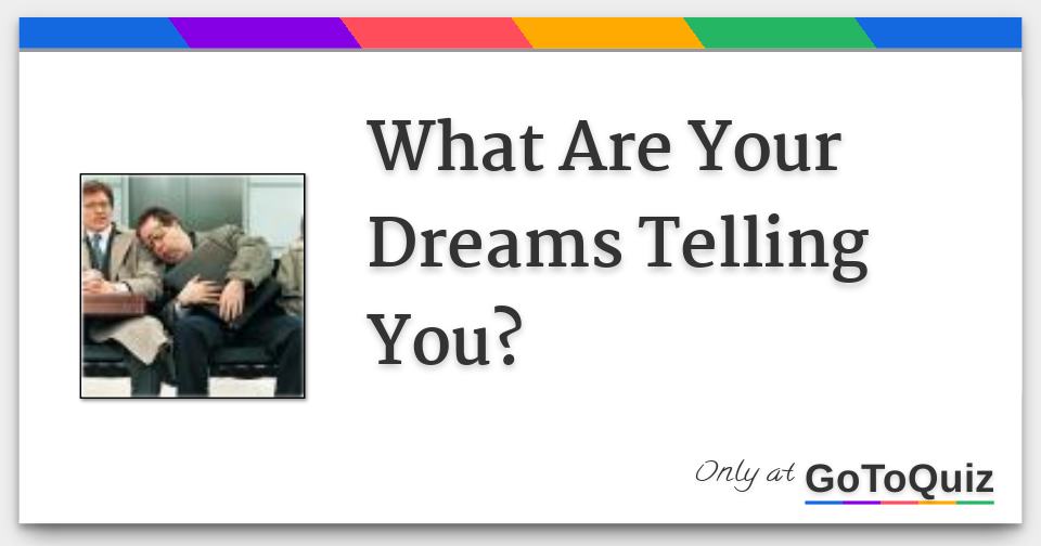 what-are-your-dreams-telling-you