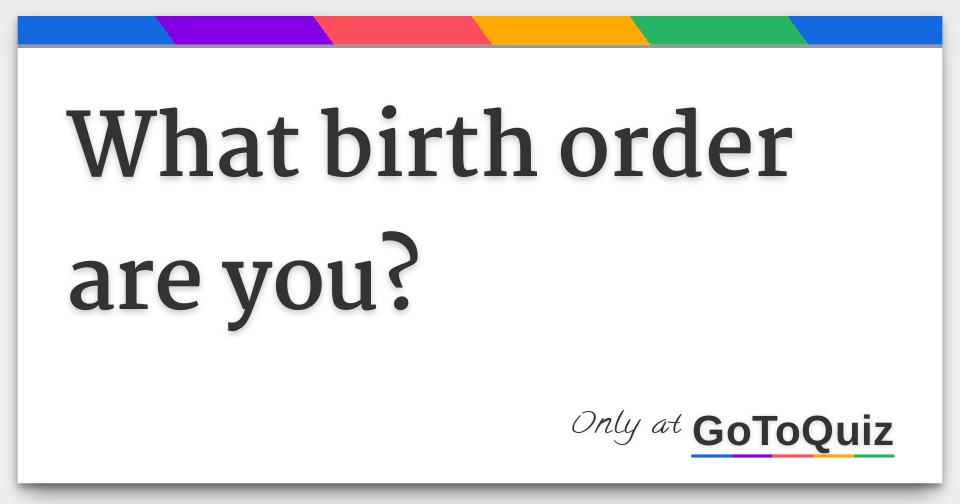 what-birth-order-are-you