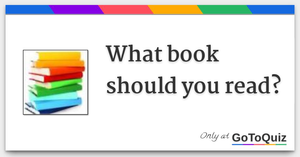 what-book-should-you-read