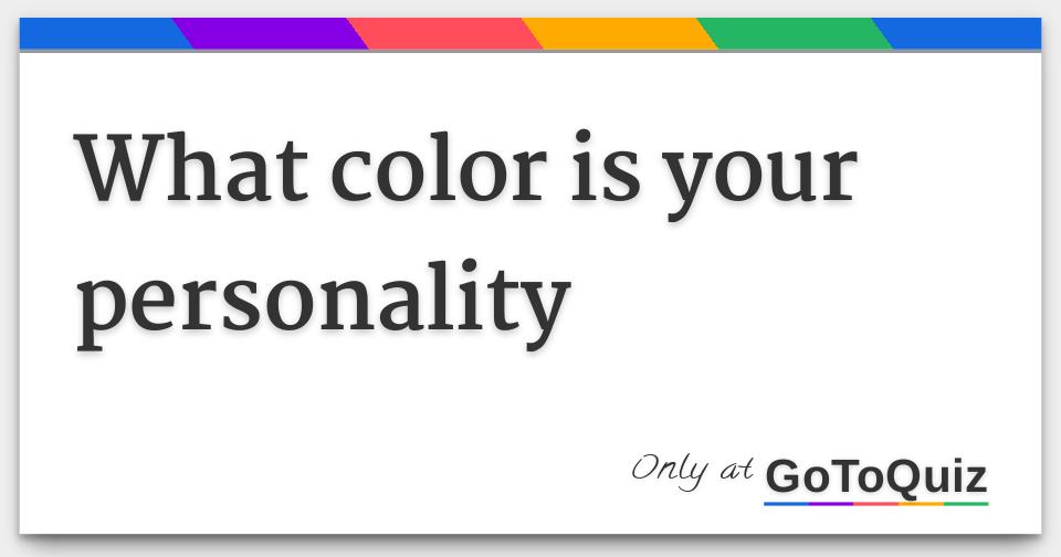 what-color-is-your-personality