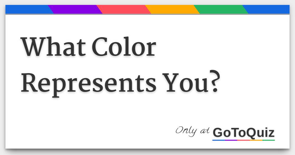 what-color-represents-you