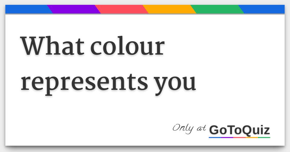 what-colour-represents-you