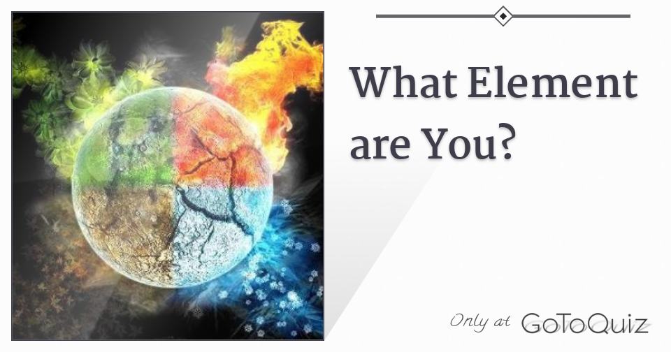 What Element are You?