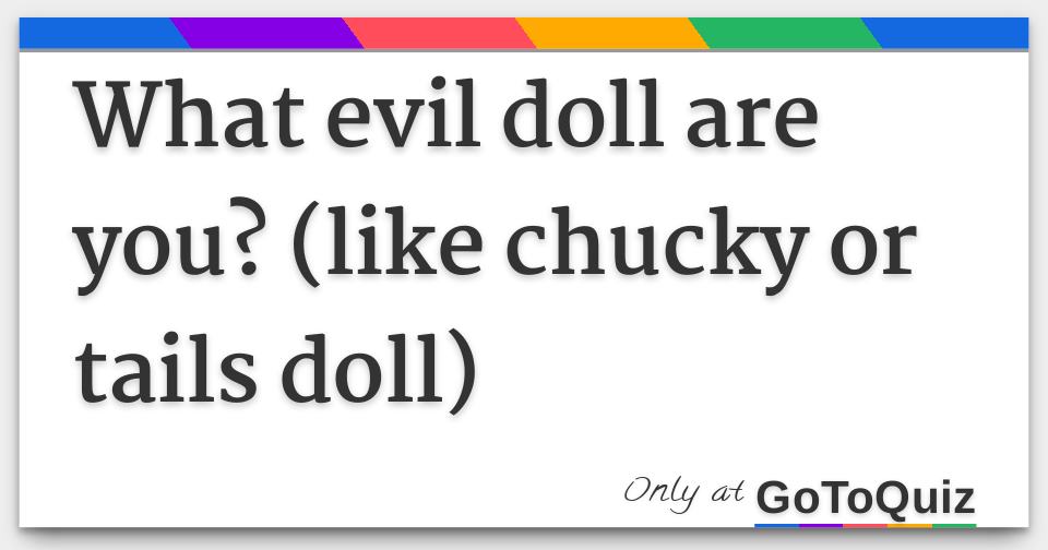 Tails Doll Quizzes