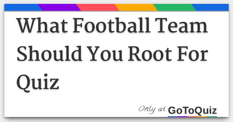 Which NFL Team Should You Support? Quiz