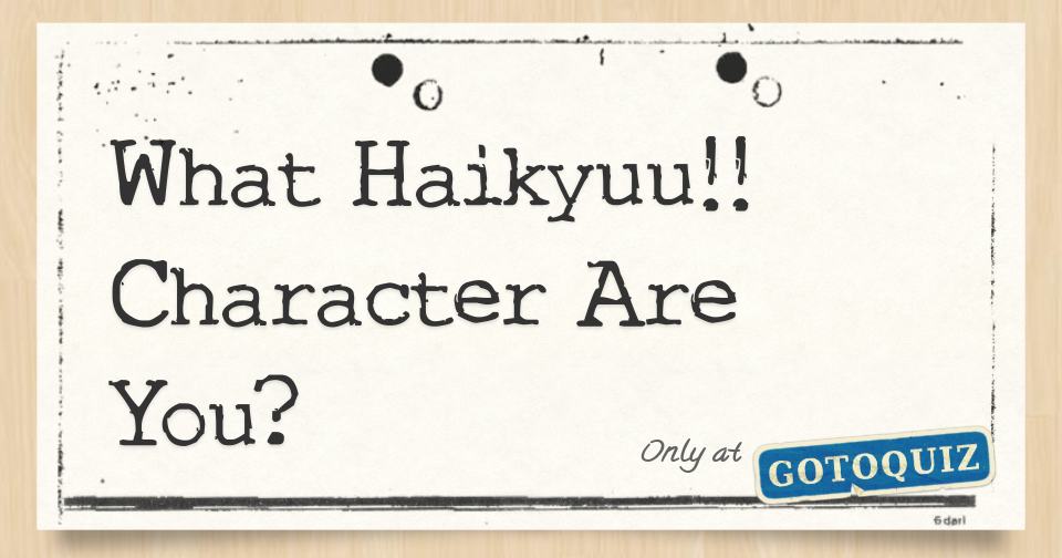 Which Haikyuu! Character Are You? Take This Quiz to Find Out