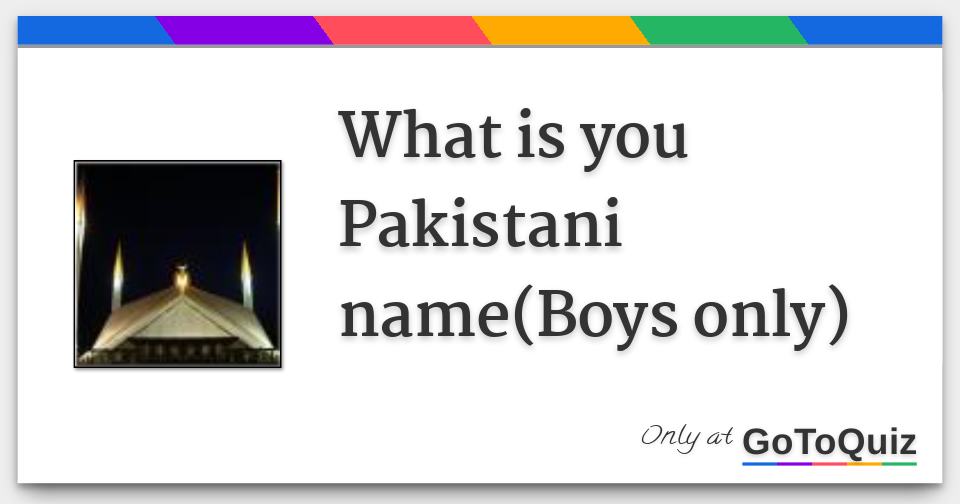 what-is-you-pakistani-name-boys-only