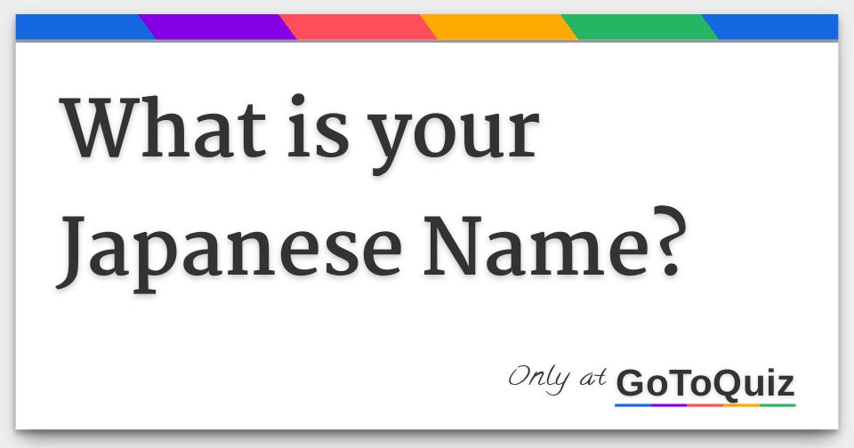 what-is-your-japanese-name