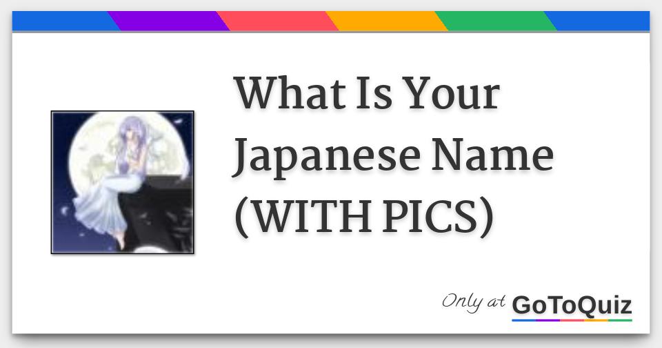 what-is-your-japanese-name-with-pics