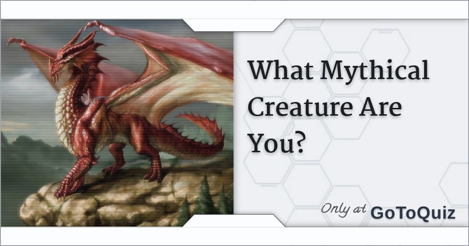 what-mythical-creature-are-you