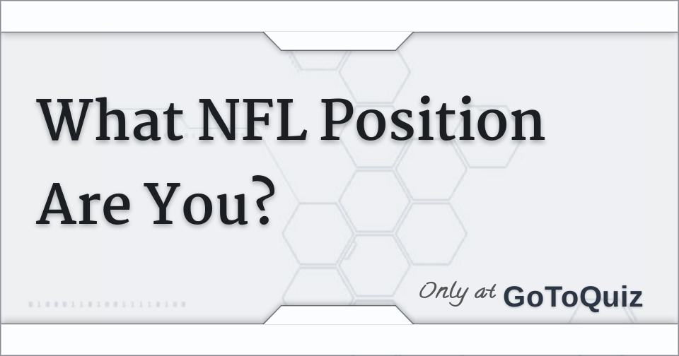 what-nfl-position-are-you