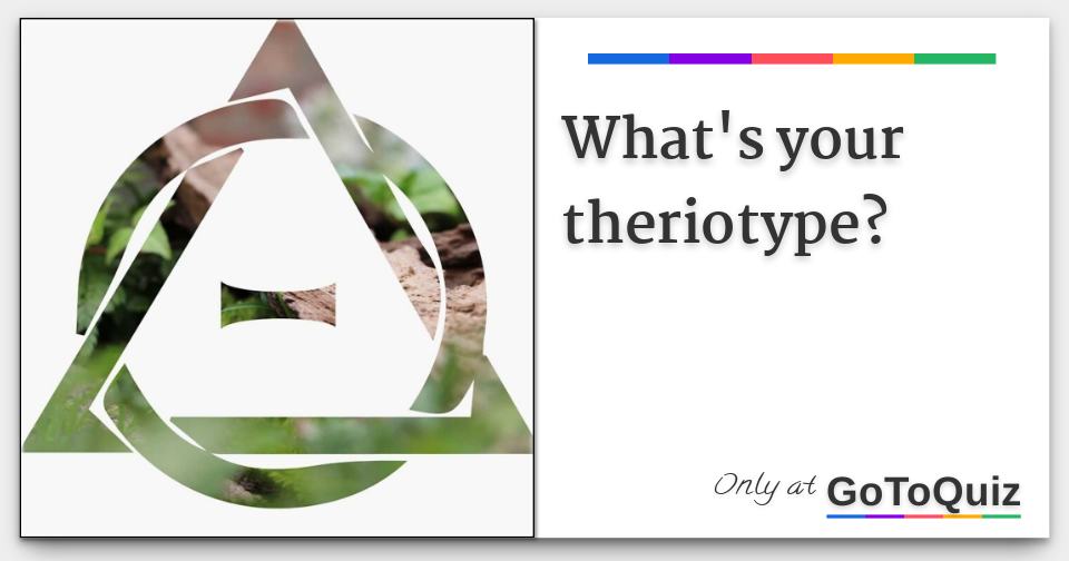 Results: What's Your Theriotype?