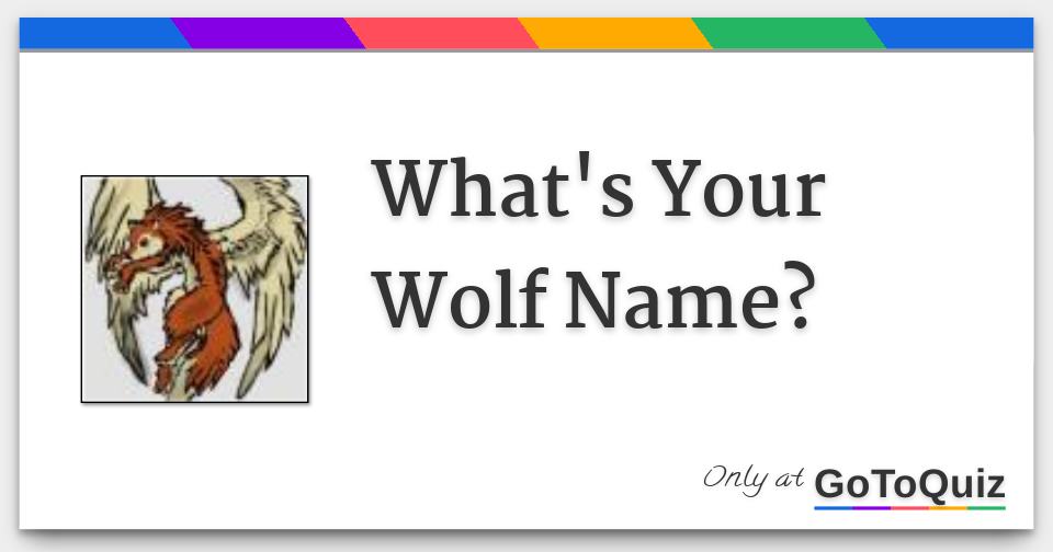 what-s-your-wolf-name