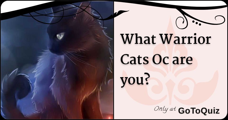 Warrior Cat OC Quiz - ProProfs Quiz