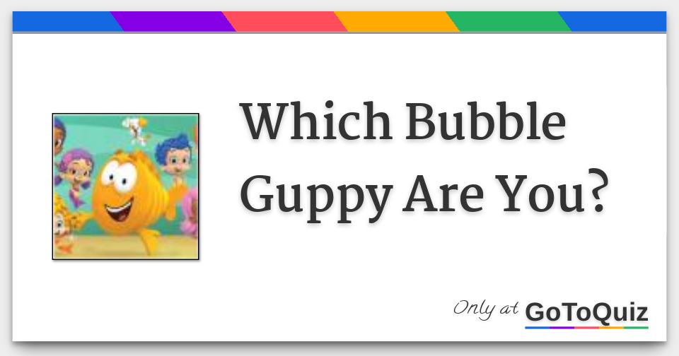 Bubble Guppies Roblox Id