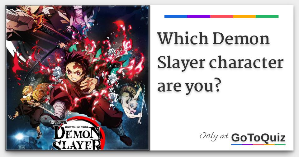 Which Demon Slayer character are you?