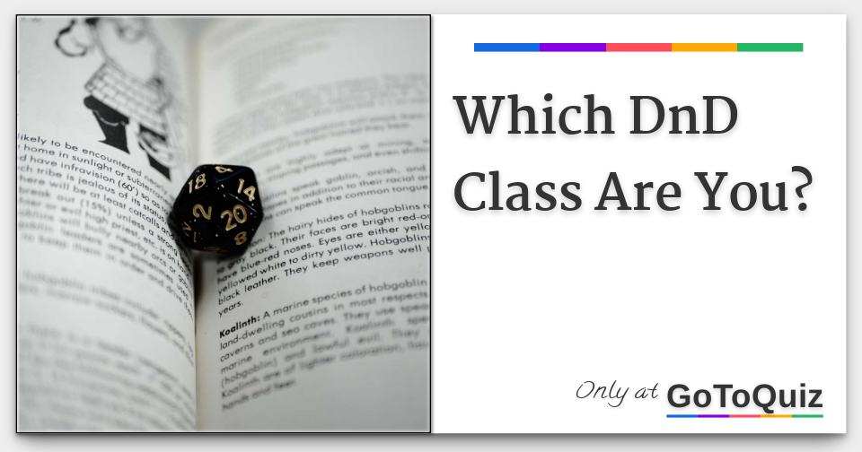 which-dnd-class-are-you