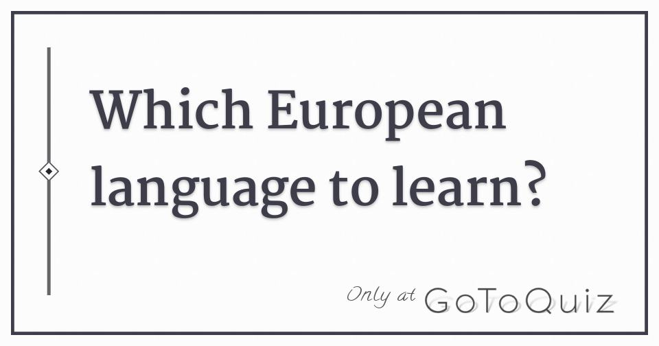 which-european-language-to-learn