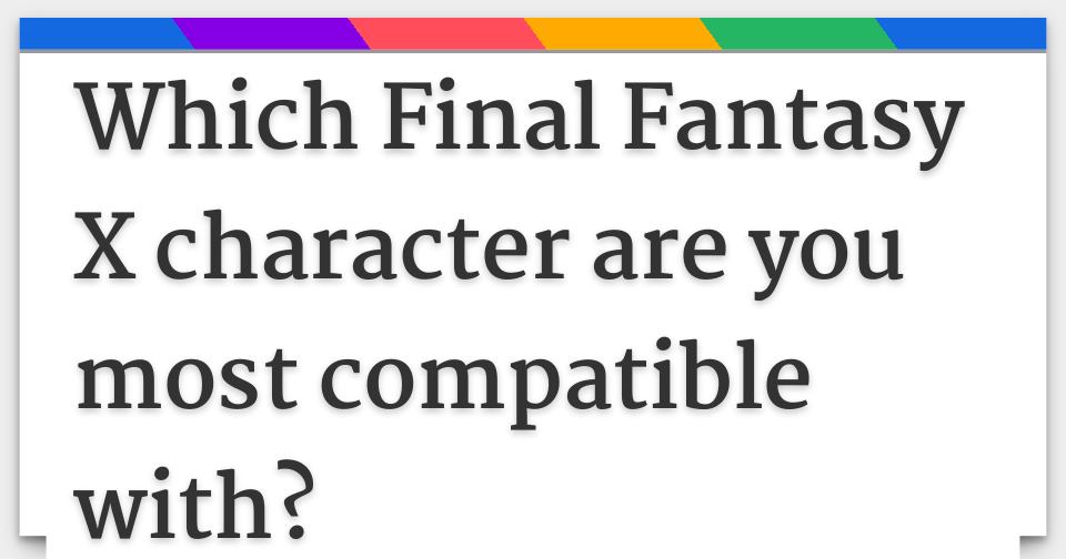 Which Final Fantasy 10 Character Are You Based on Your Zodiac Sign?