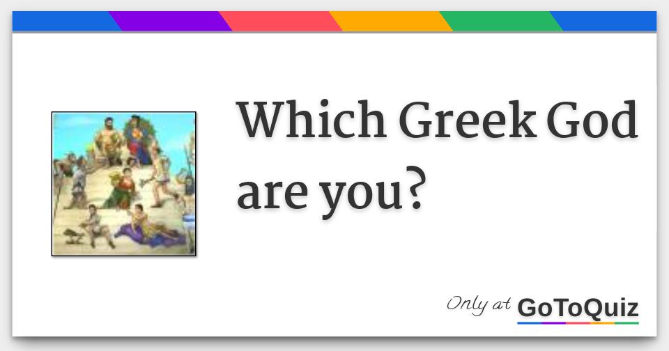 which-greek-god-are-you