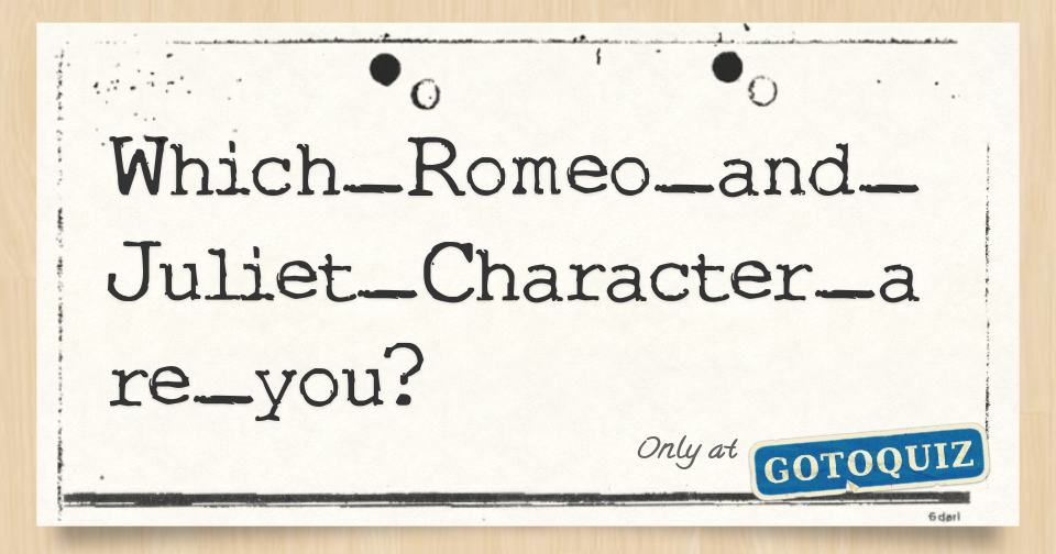 is romeo a round or flat character
