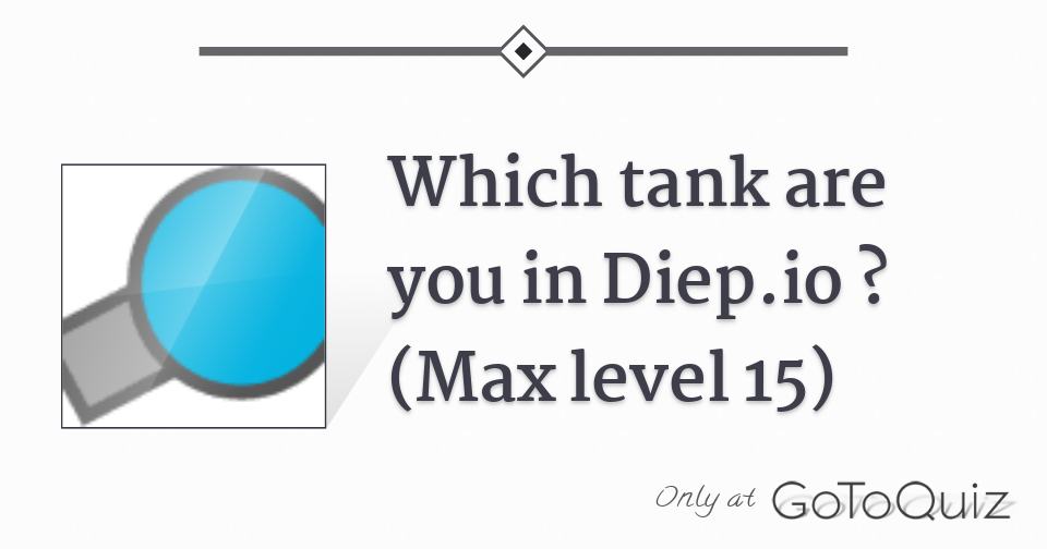 What is the best tank in Diep.io? - Quora