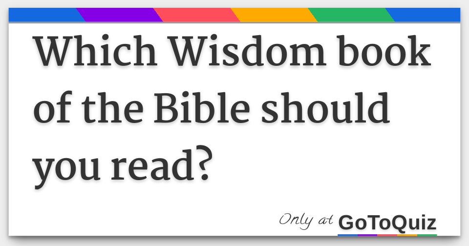 What Chapter In The Bible Should You Read First