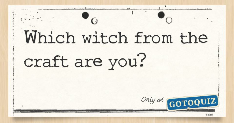 which-witch-from-the-craft-are-you