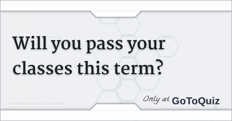 will-you-pass-your-classes-this-term