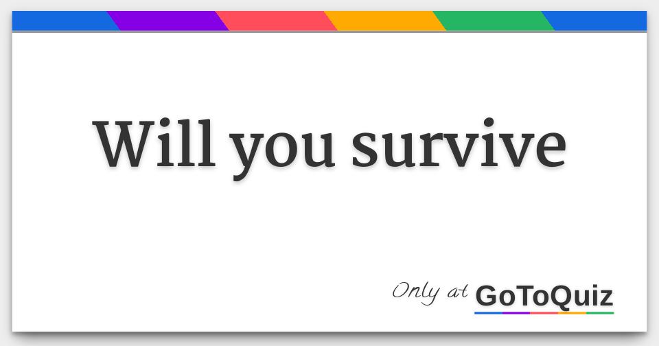 Maybe You Will Survive by Aron Goldfarb