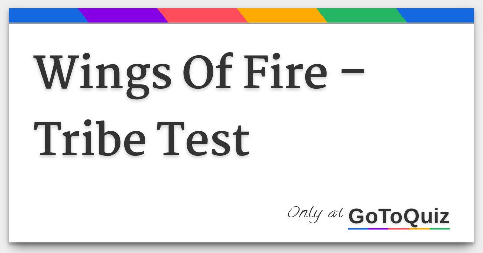 wings of fire what tribe am i test