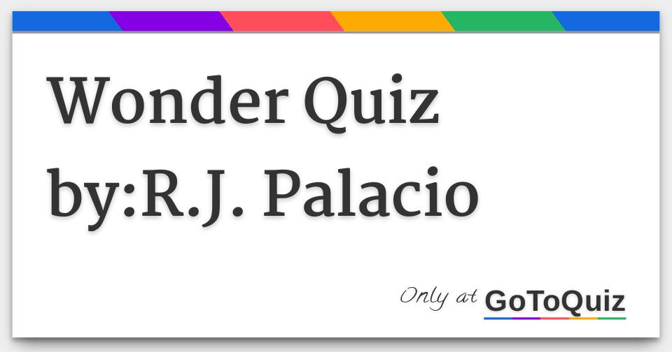 wonder by rj palacio questions